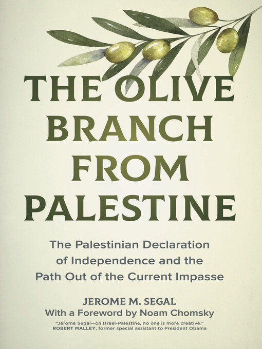 Title details for The Olive Branch from Palestine by Jerome M. Segal - Available